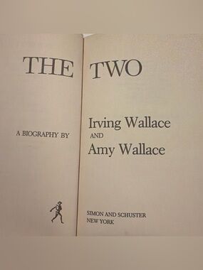 The Two: A Biography by Irving and Amy Wallace (1978 Hardcover Book Club Edition